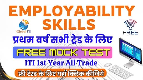 ITI 1st Year Employability Skills Mock Test